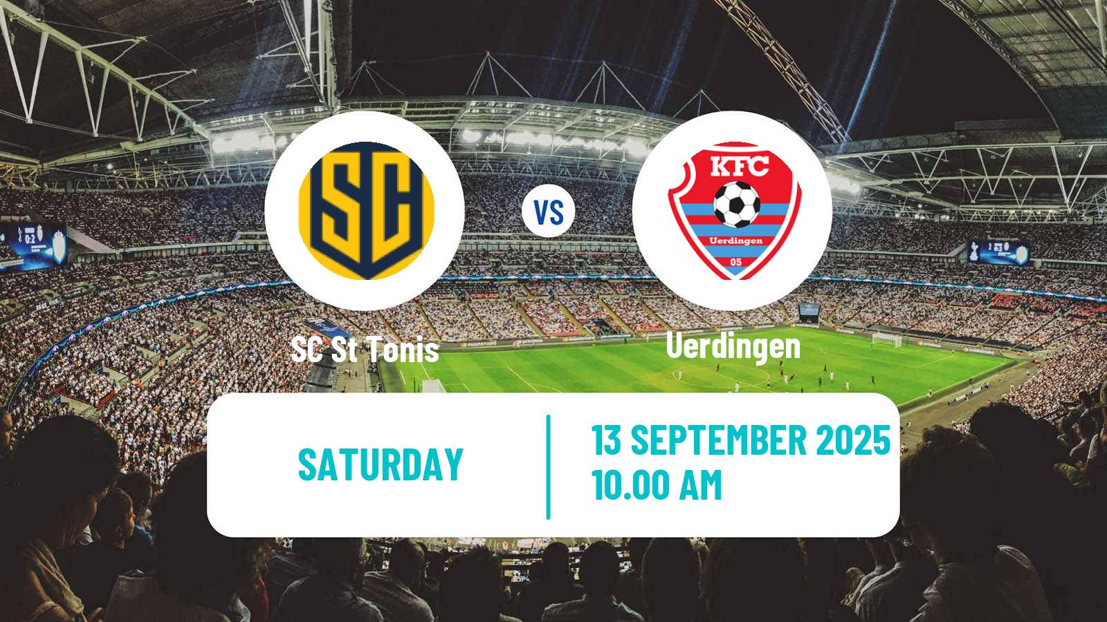 Football German Oberliga Niederrhein St Tonis - Uerdingen