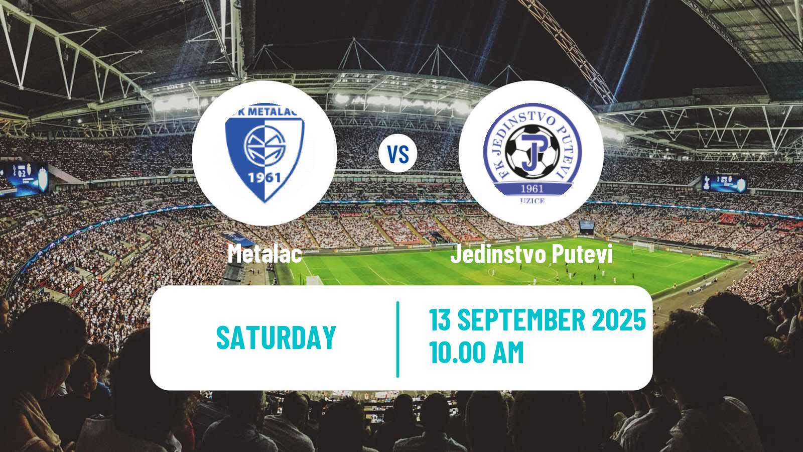 Football Serbian Srpska Liga - West Metalac - Jedinstvo Putevi