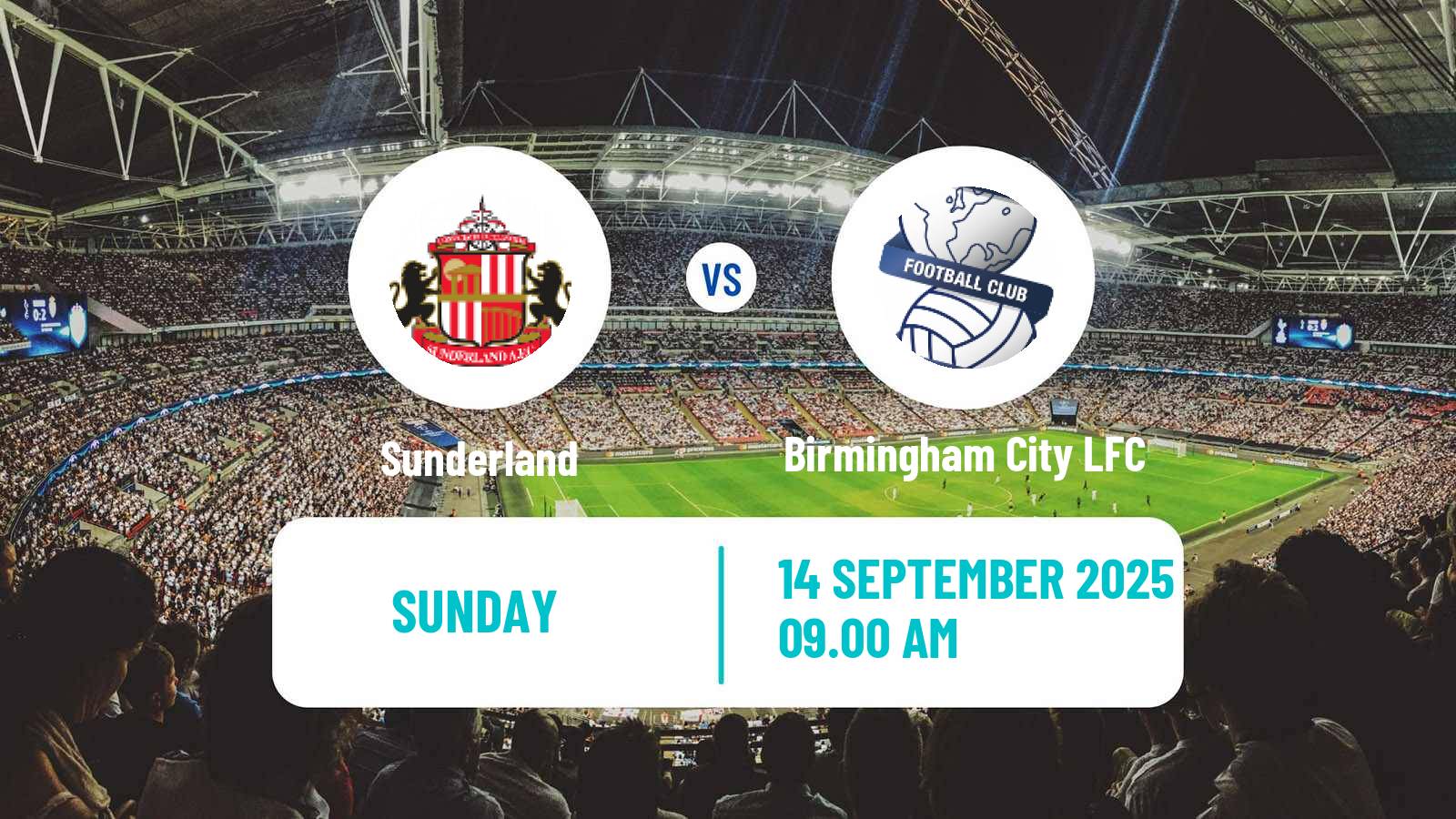 Football English Women Championship Sunderland - Birmingham City LFC