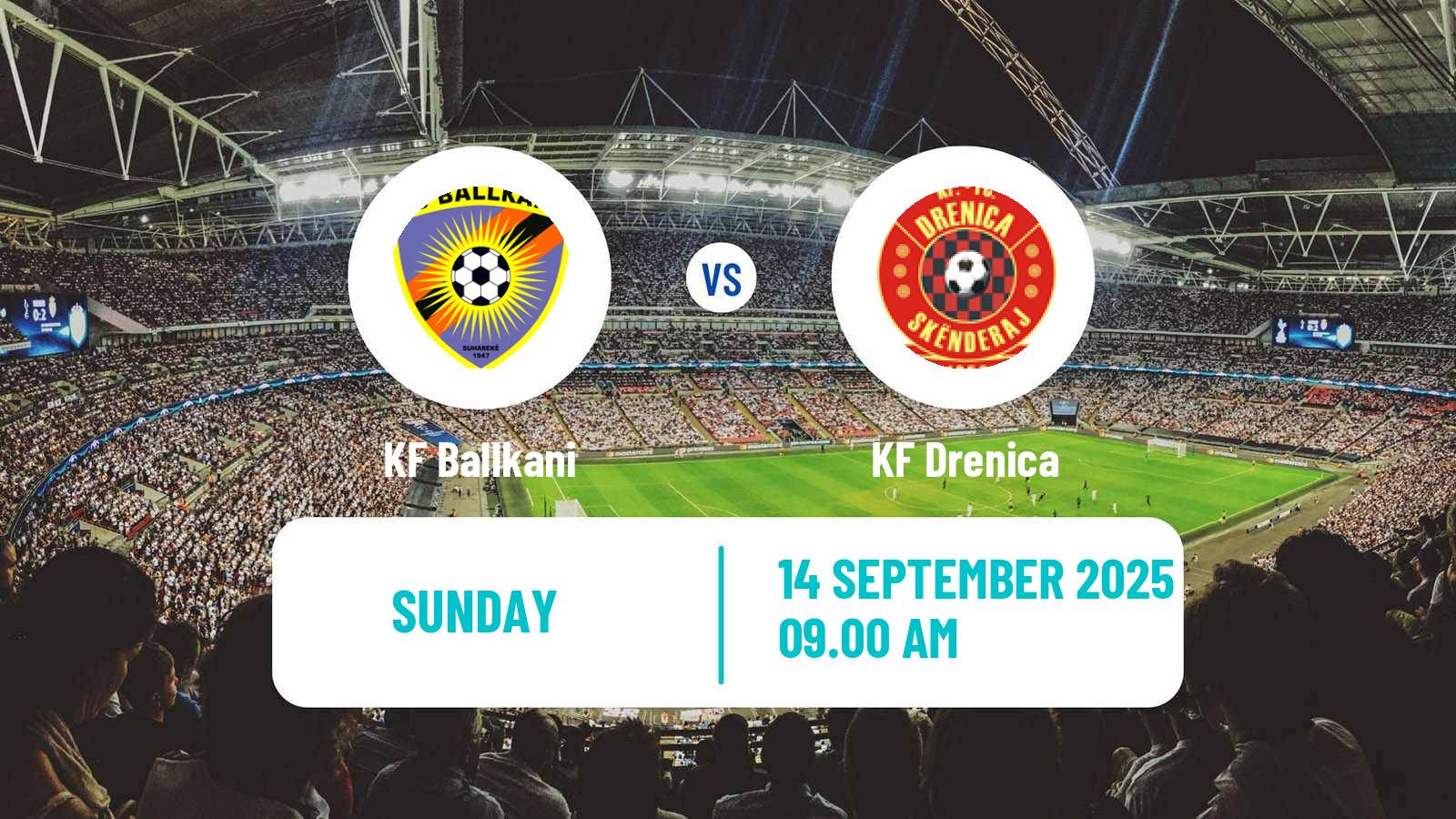 Football Kosovo Superliga Ballkani - Drenica