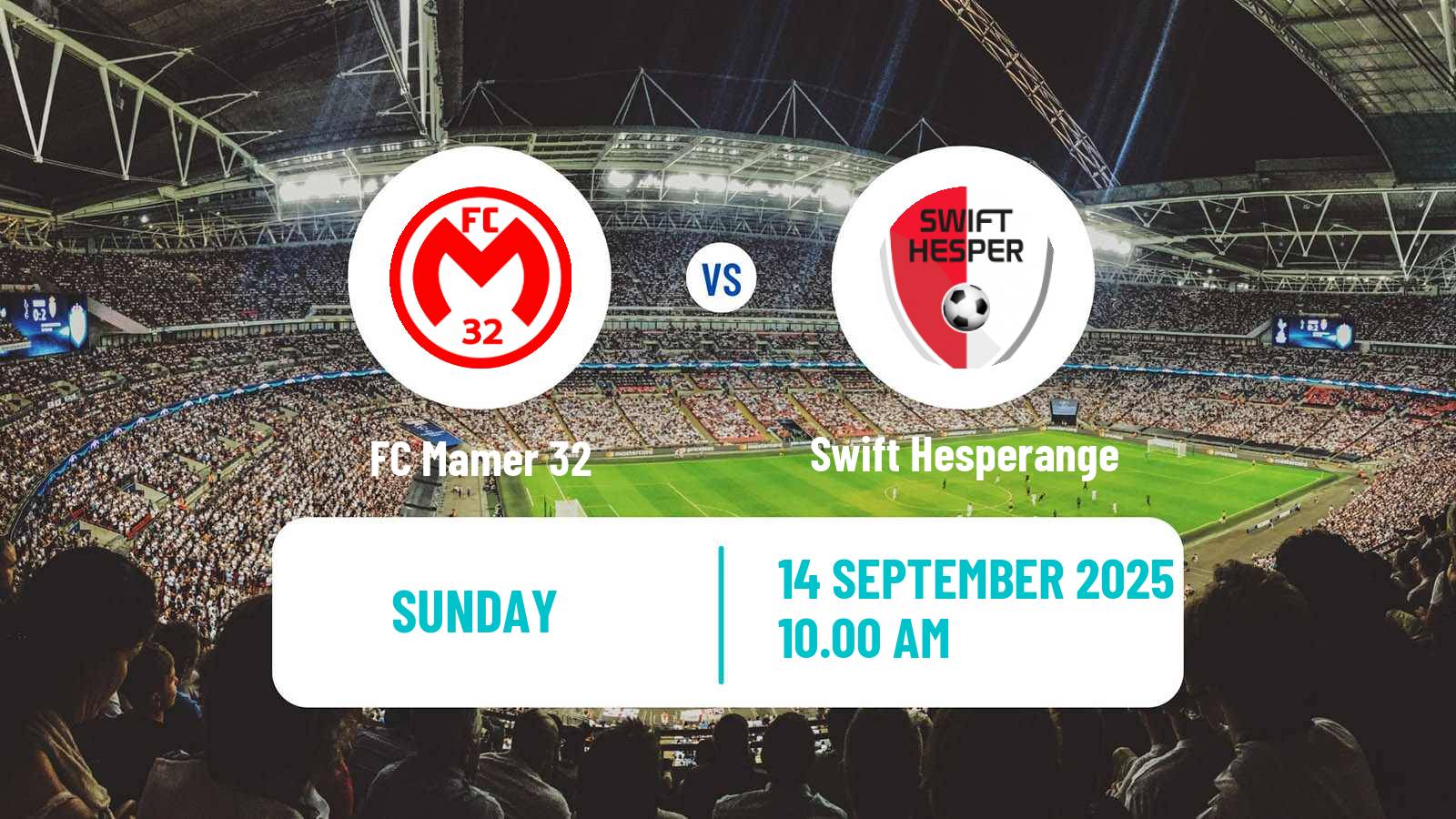 Football Luxembourg National Division Mamer - Swift Hesperange