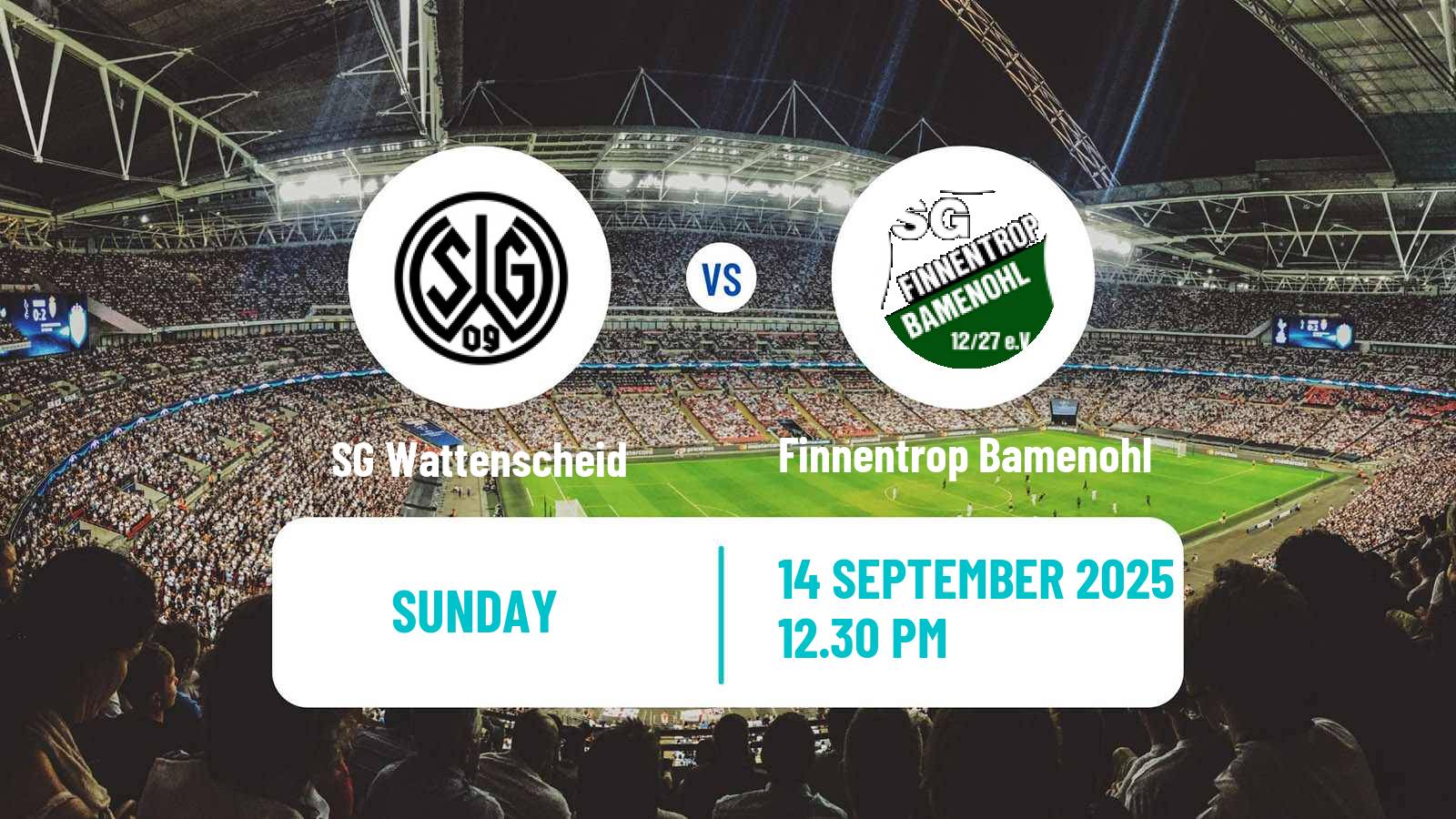 Football German Oberliga Westfalen SG Wattenscheid - Finnentrop Bamenohl