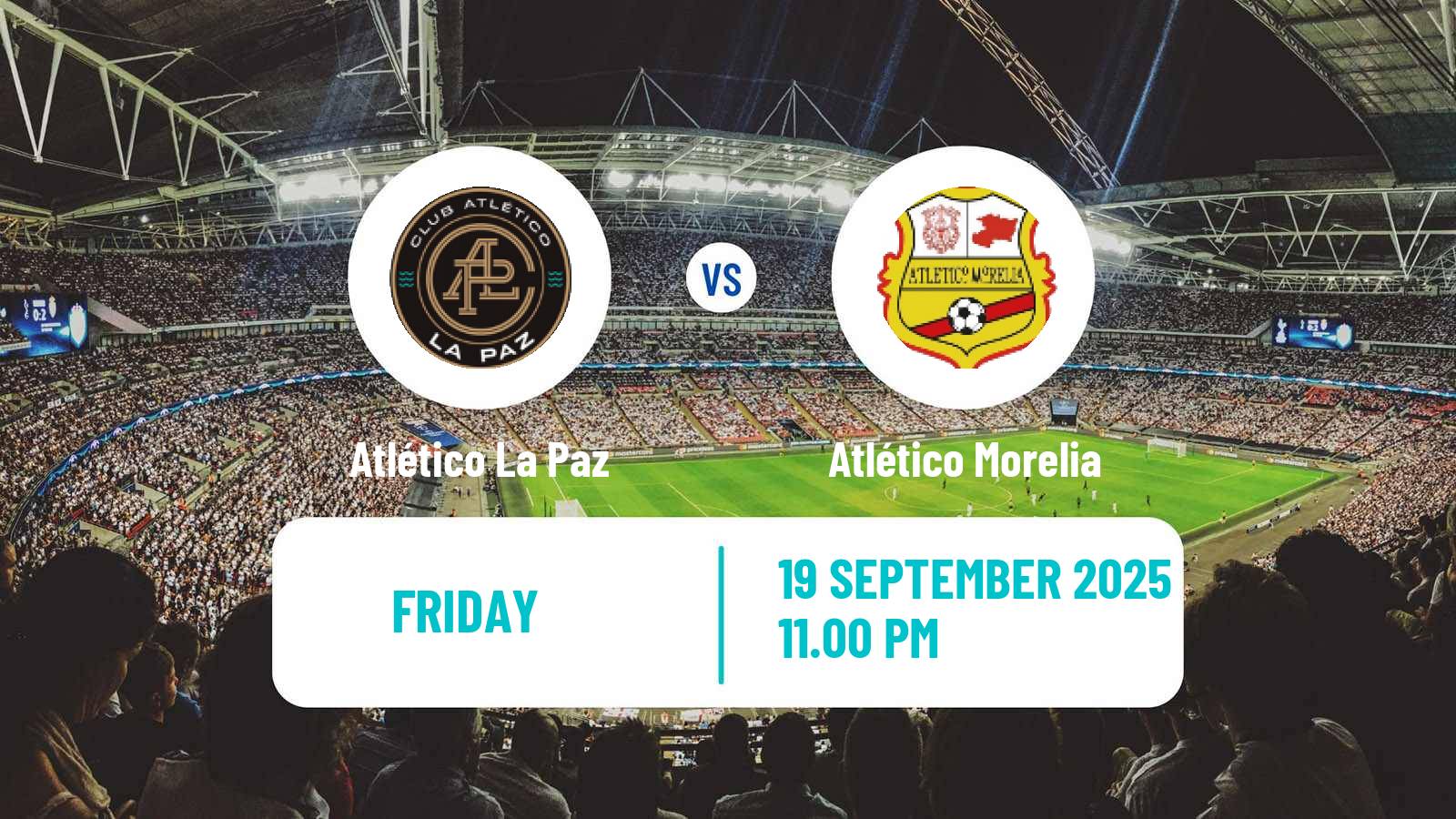 Football Mexican Liga de Expansion MX Atlético La Paz - Atlético Morelia
