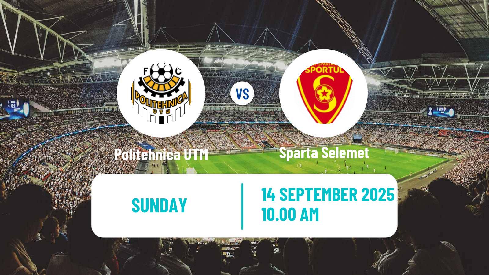 Football Moldovan Super Liga Politehnica UTM - Sparta Selemet