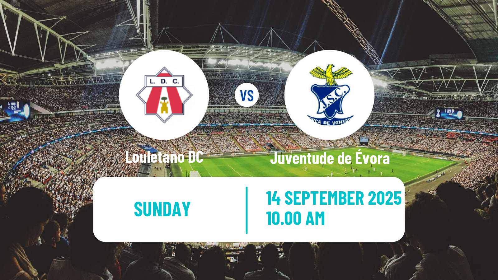 Football Campeonato de Portugal - Group D Louletano - Juventude de Évora