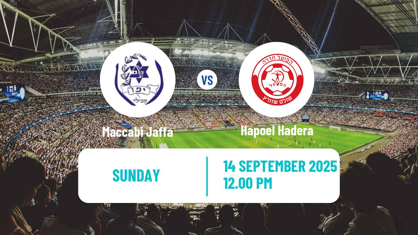Football Israeli Liga Leumit Maccabi Jaffa - Hapoel Hadera