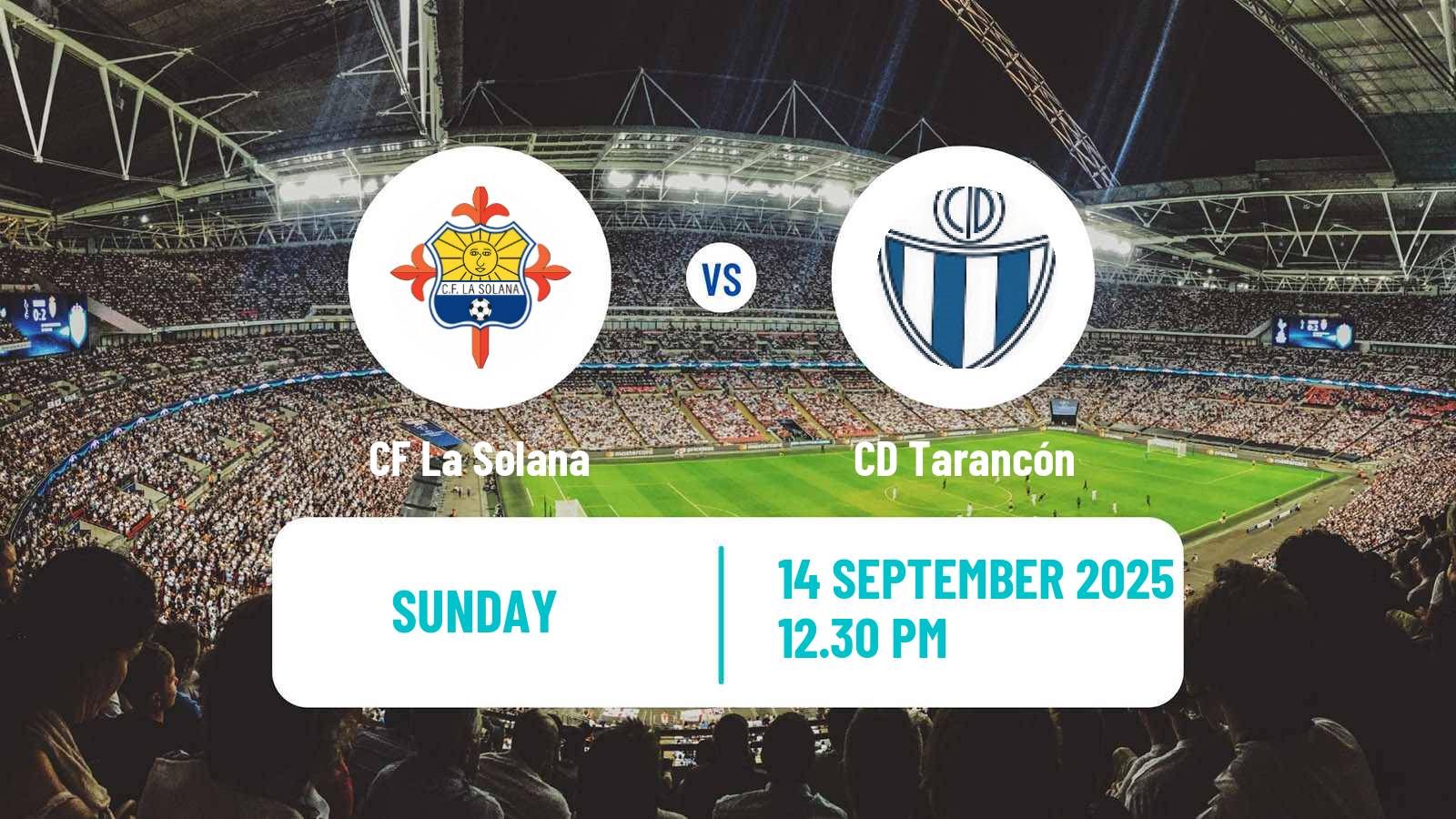 Football Spanish Tercera RFEF - Group 18 La Solana - Tarancón