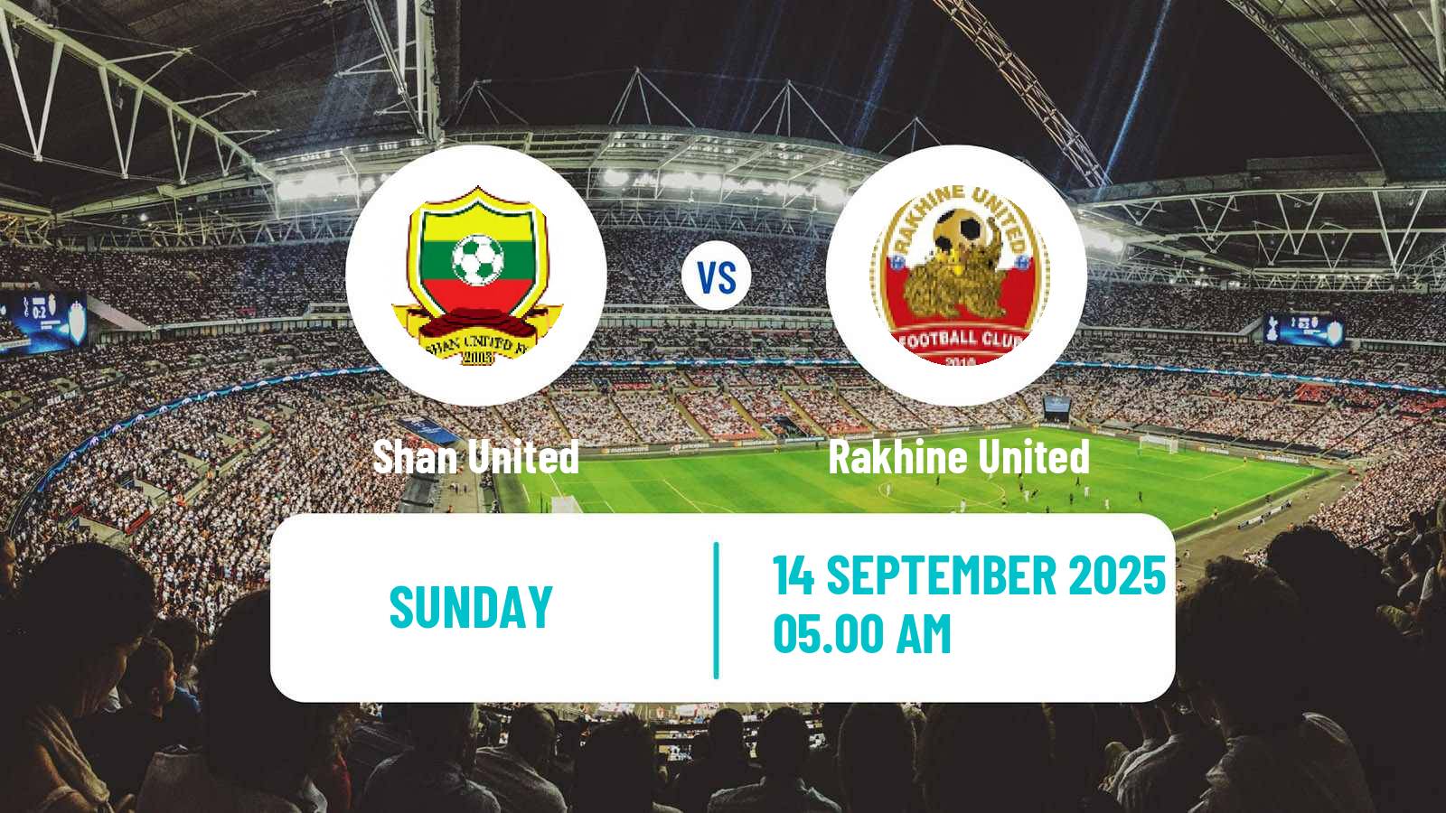 Football Myanmar National League Shan United - Rakhine United