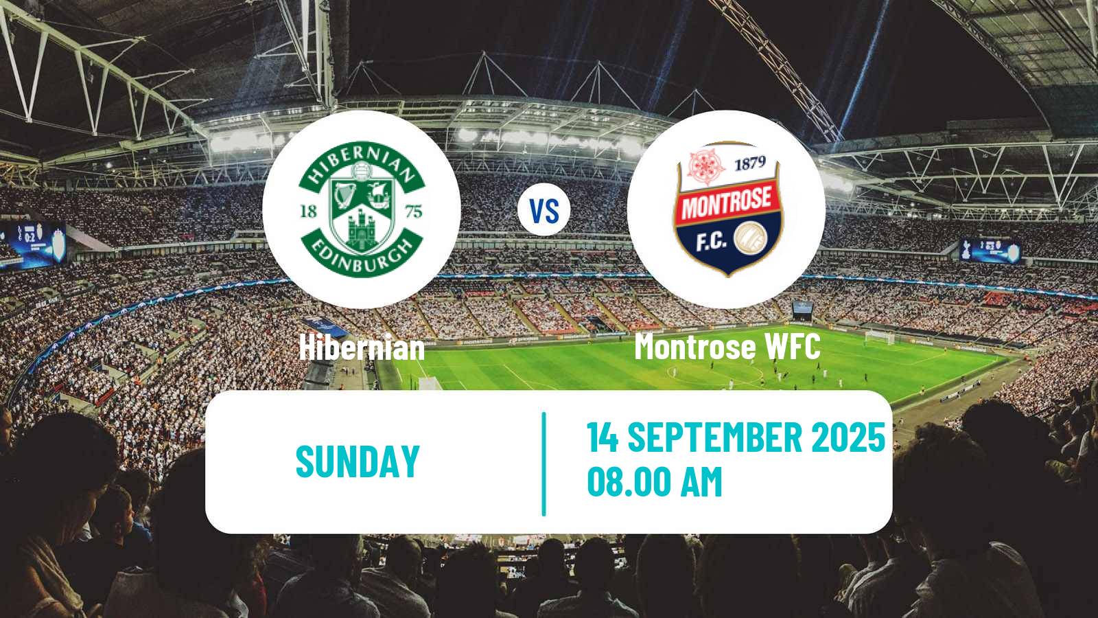Football Scottish SWPL 1 Women Hibernian - Montrose