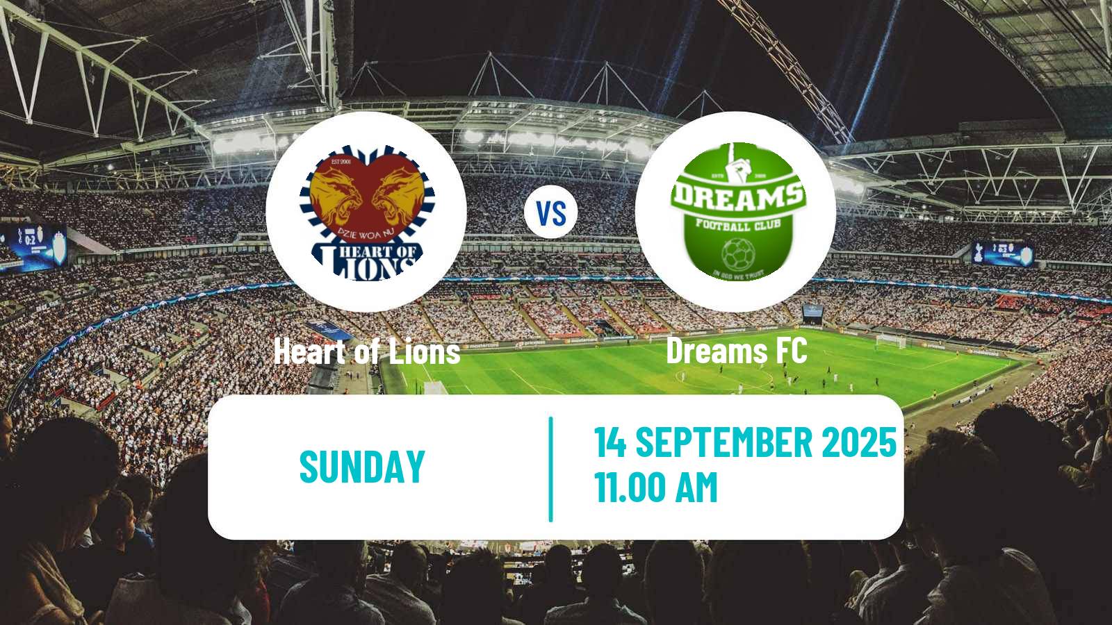 Football Ghanaian Premier League Heart of Lions - Dreams