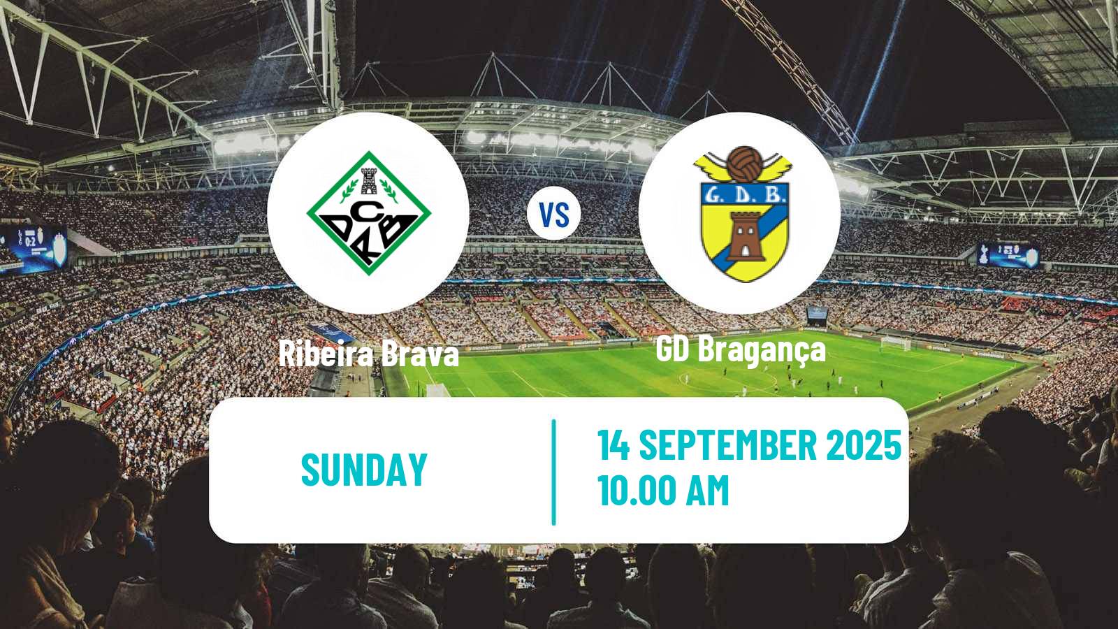 Football Campeonato de Portugal - Group A  Ribeira Brava - Bragança