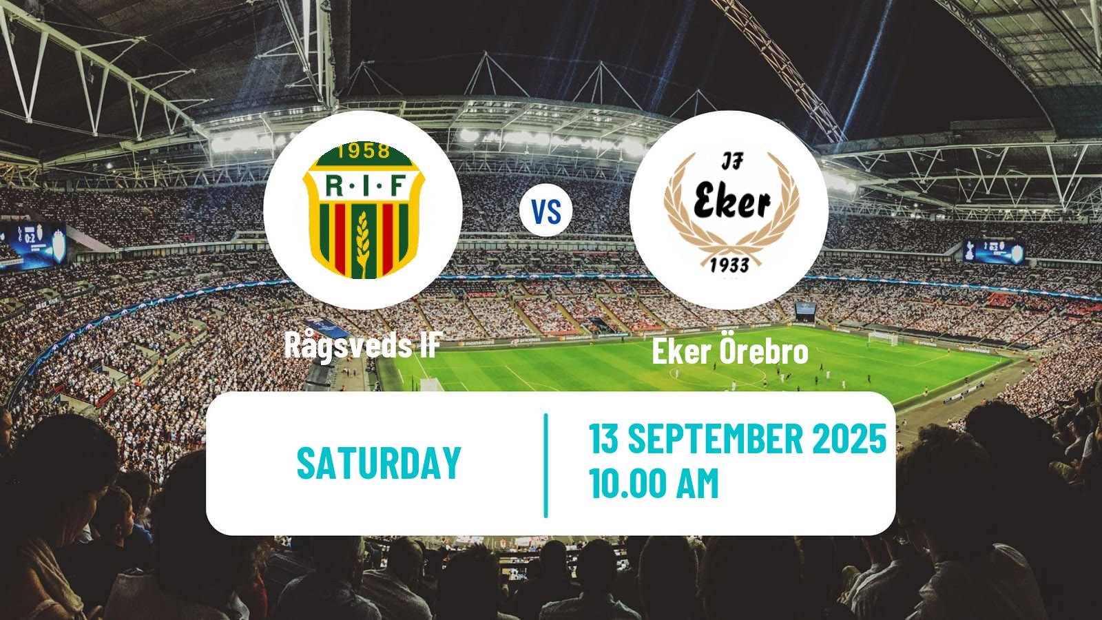 Football Swedish Division 2 - Södra Svealand Rågsved - Eker Örebro