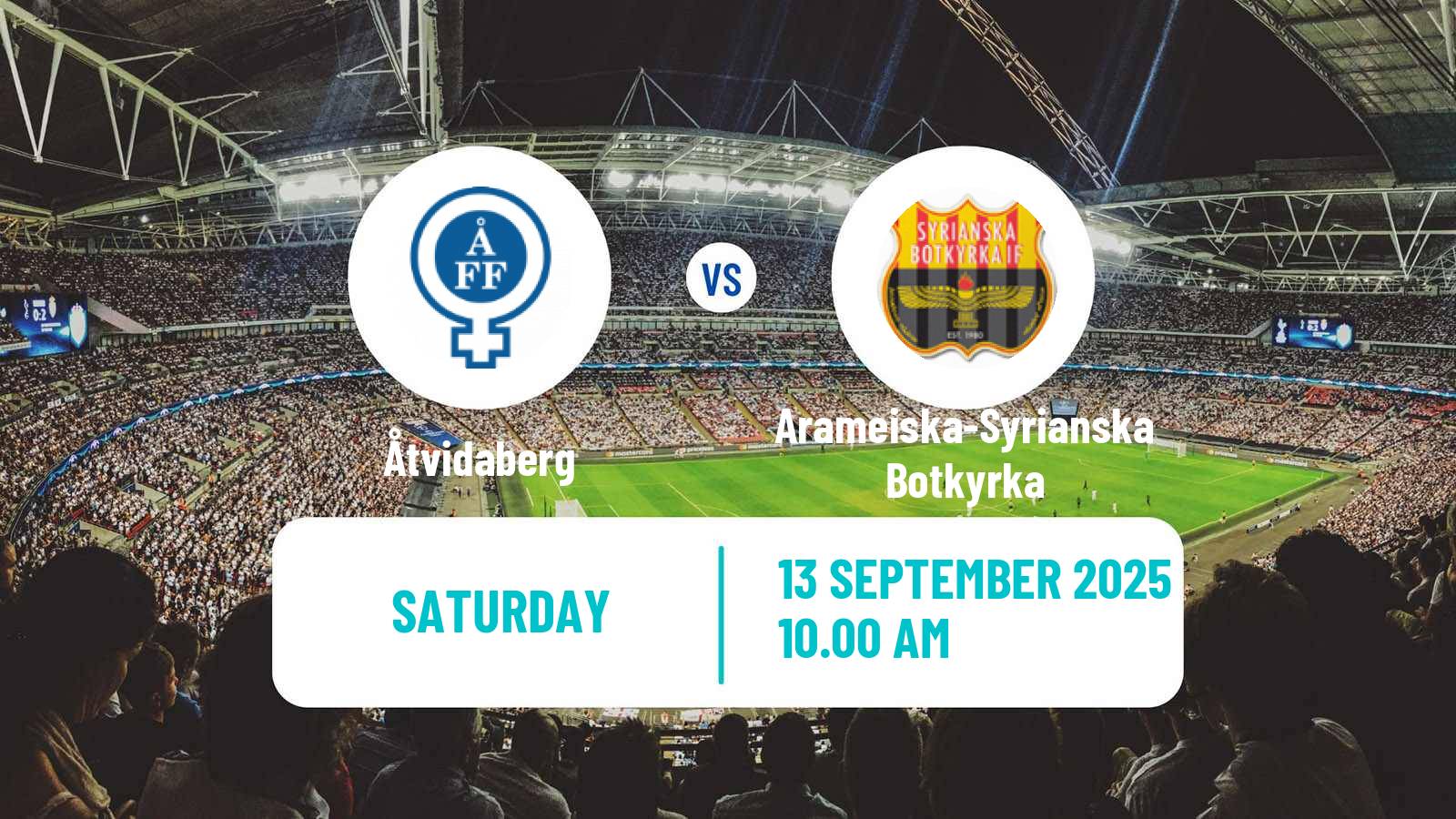 Football Swedish Division 2 - Södra Svealand Åtvidaberg - Arameiska-Syrianska Botkyrka