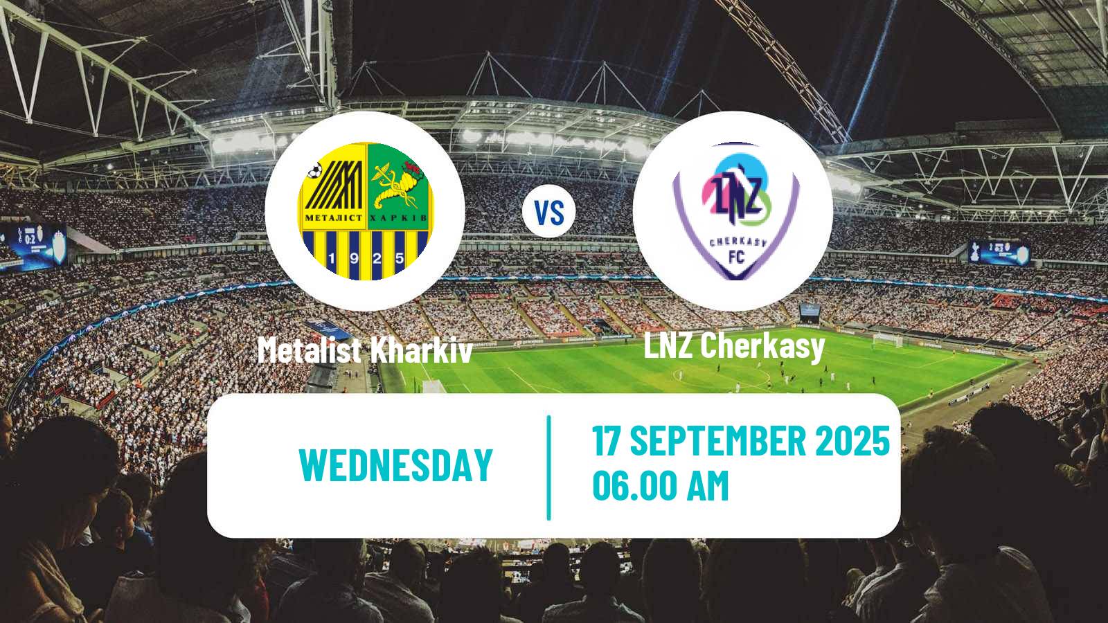 Football Ukrainian Cup Metalist Kharkiv - LNZ Cherkasy