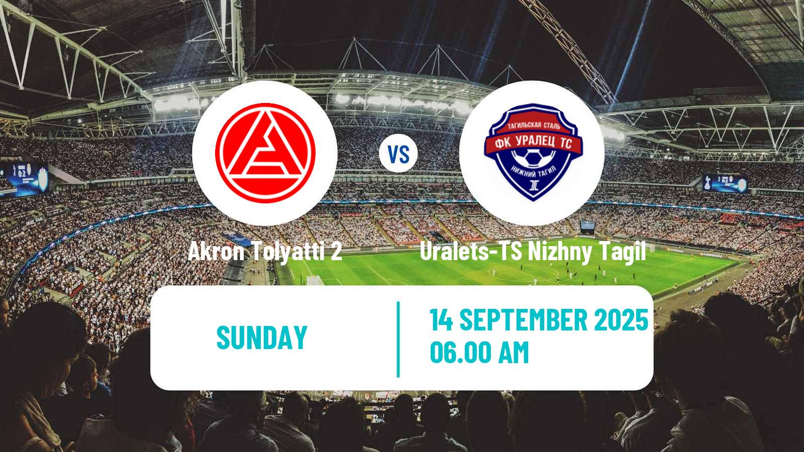Football  FNL 2 Division B Group 4 Akron Tolyatti 2 - Uralets-TS Nizhny Tagil
