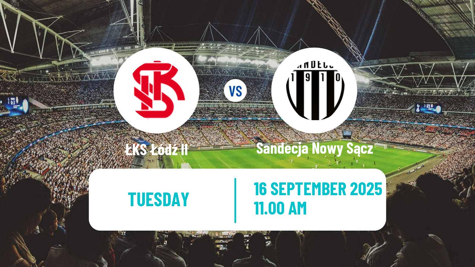 Football Polish Division 2 ŁKS Łódź II - Sandecja Nowy Sącz