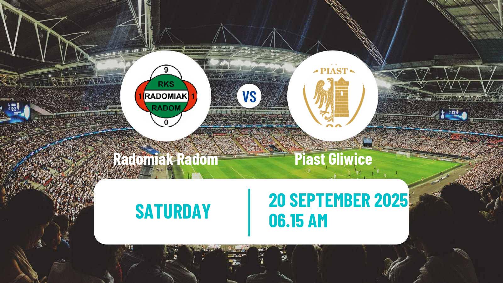 Football Polish Ekstraklasa Radomiak Radom - Piast Gliwice