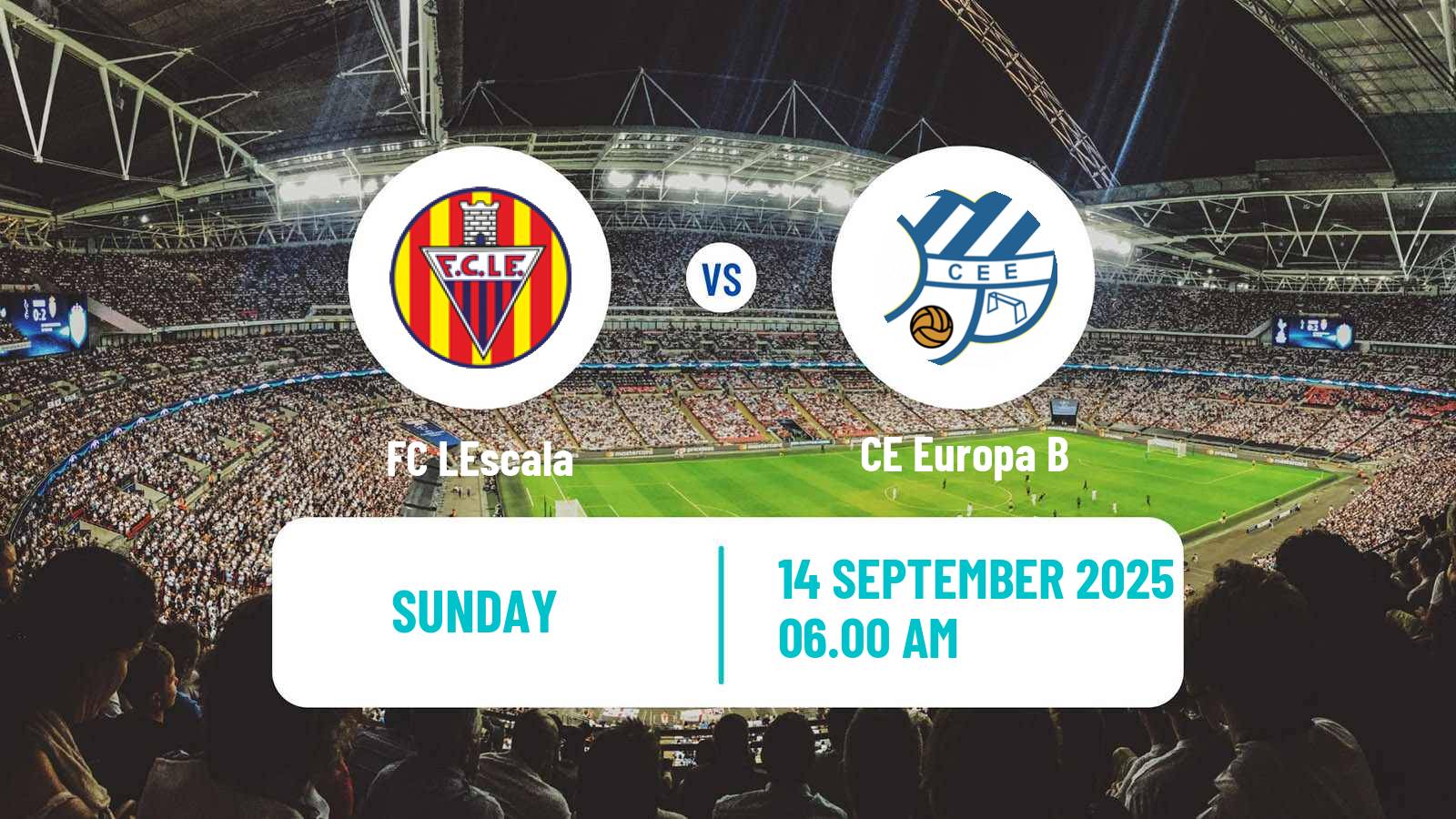 Football Spanish Tercera RFEF - Group 5 LEscala - CE Europa B