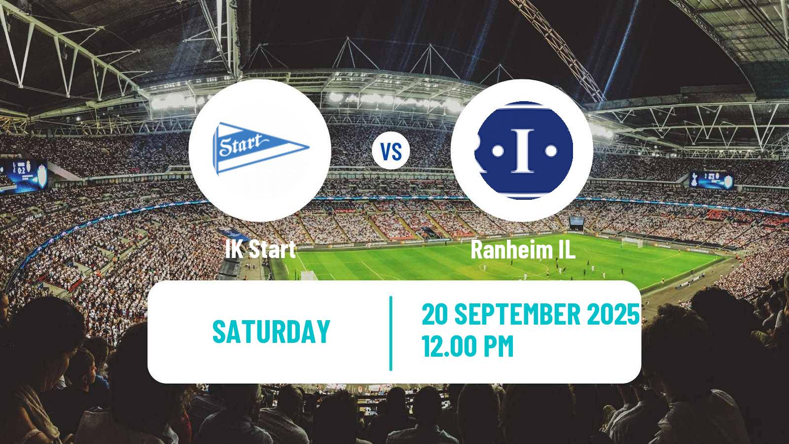 Football Norwegian Adeccoligaen Start - Ranheim