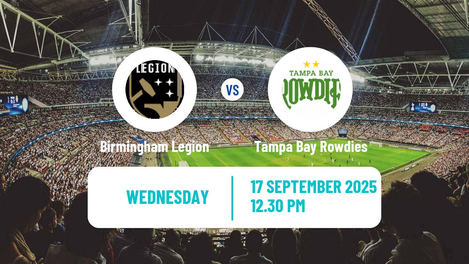 Football USL Championship Birmingham Legion - Tampa Bay Rowdies