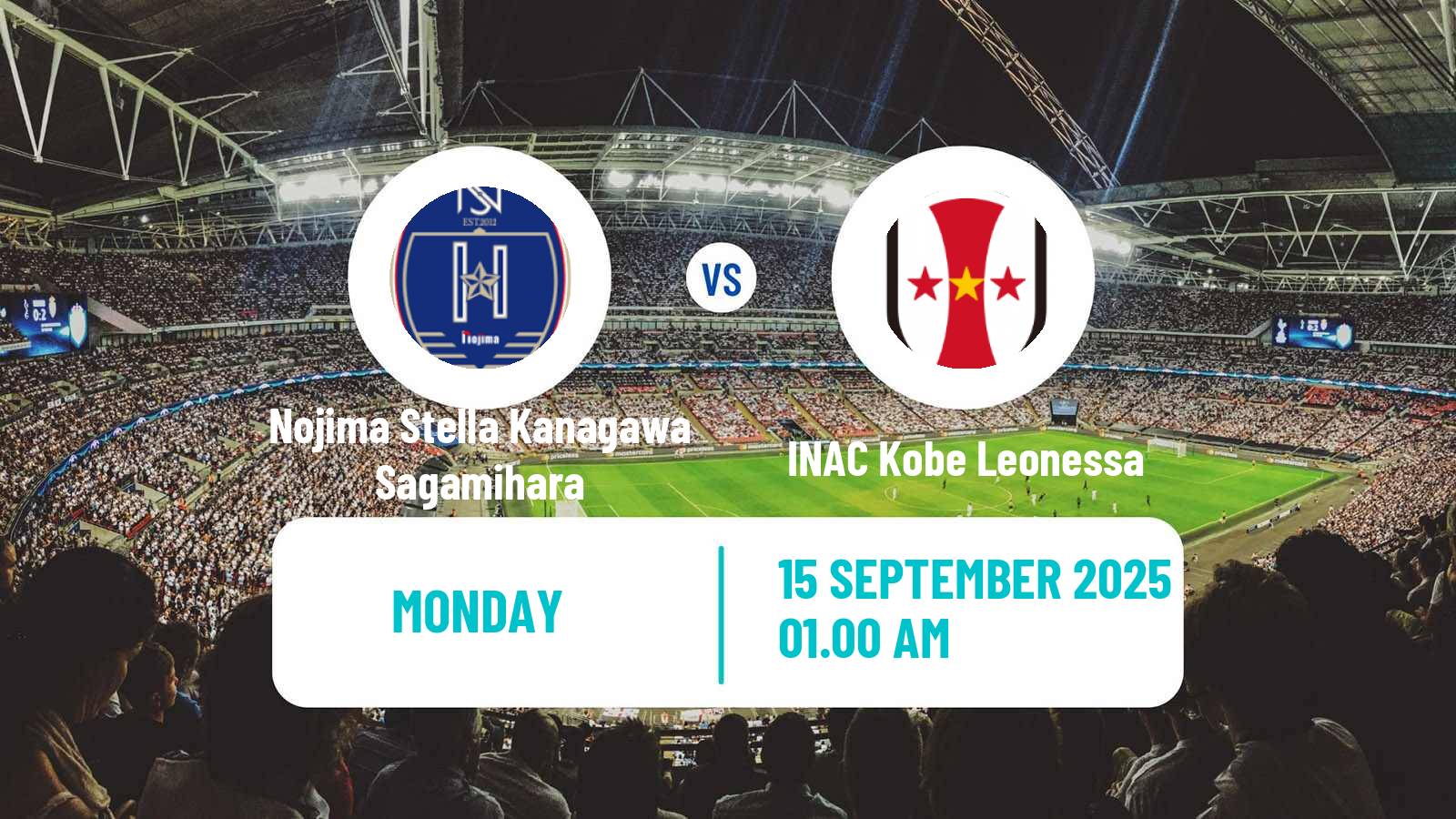 Football Japan WE League Women Nojima Stella Kanagawa Sagamihara - INAC Kobe Leonessa