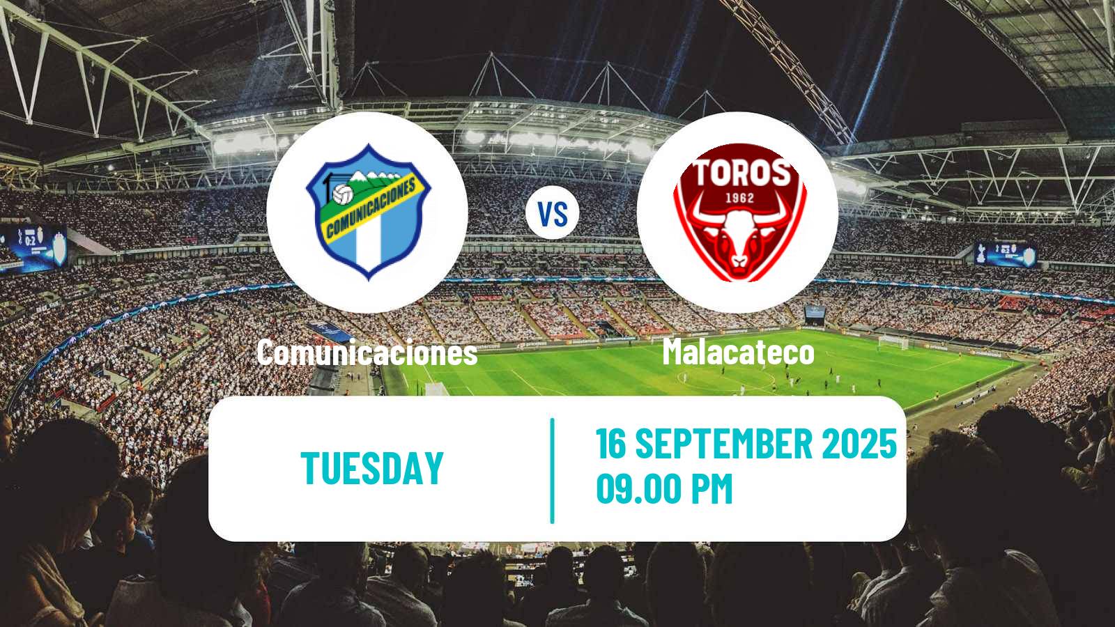 Football Guatemala Liga Nacional Comunicaciones - Malacateco