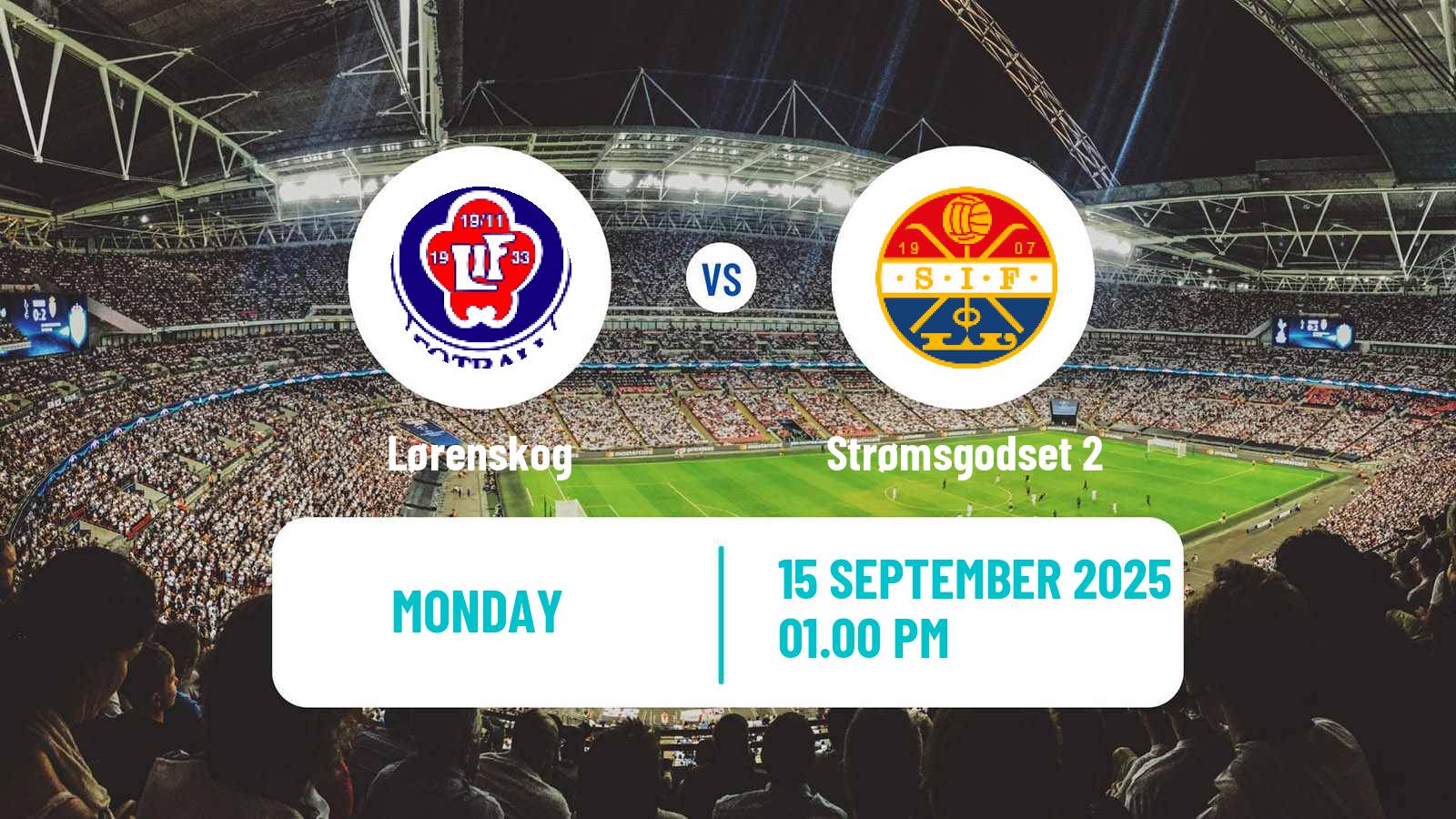 Football Norwegian Division 3 - Group 3 Lørenskog - Strømsgodset 2