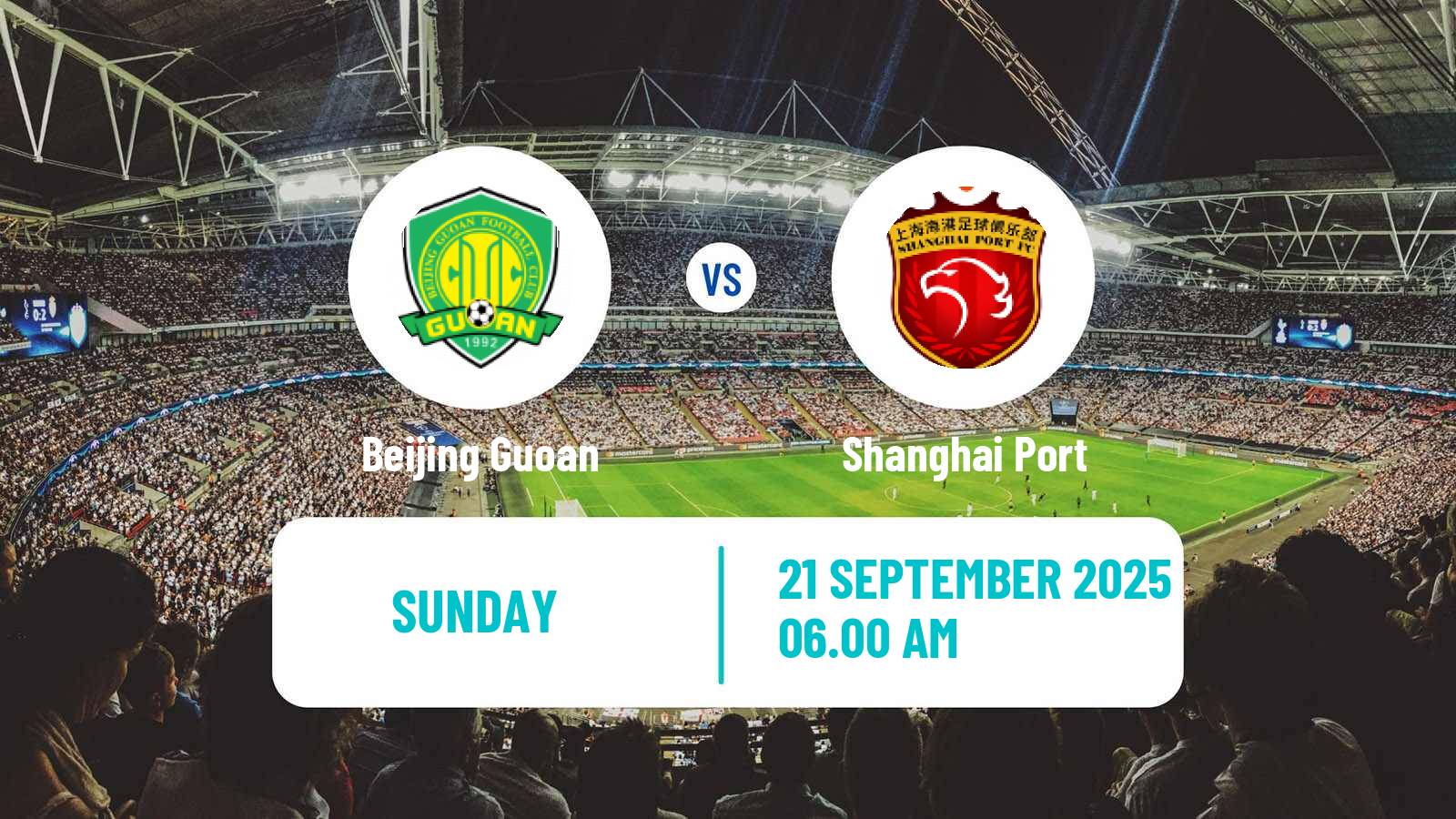 Football Chinese Super League Beijing Guoan - Shanghai Port