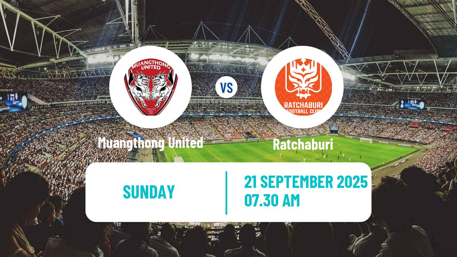 Football Thai League 1 Muangthong United - Ratchaburi