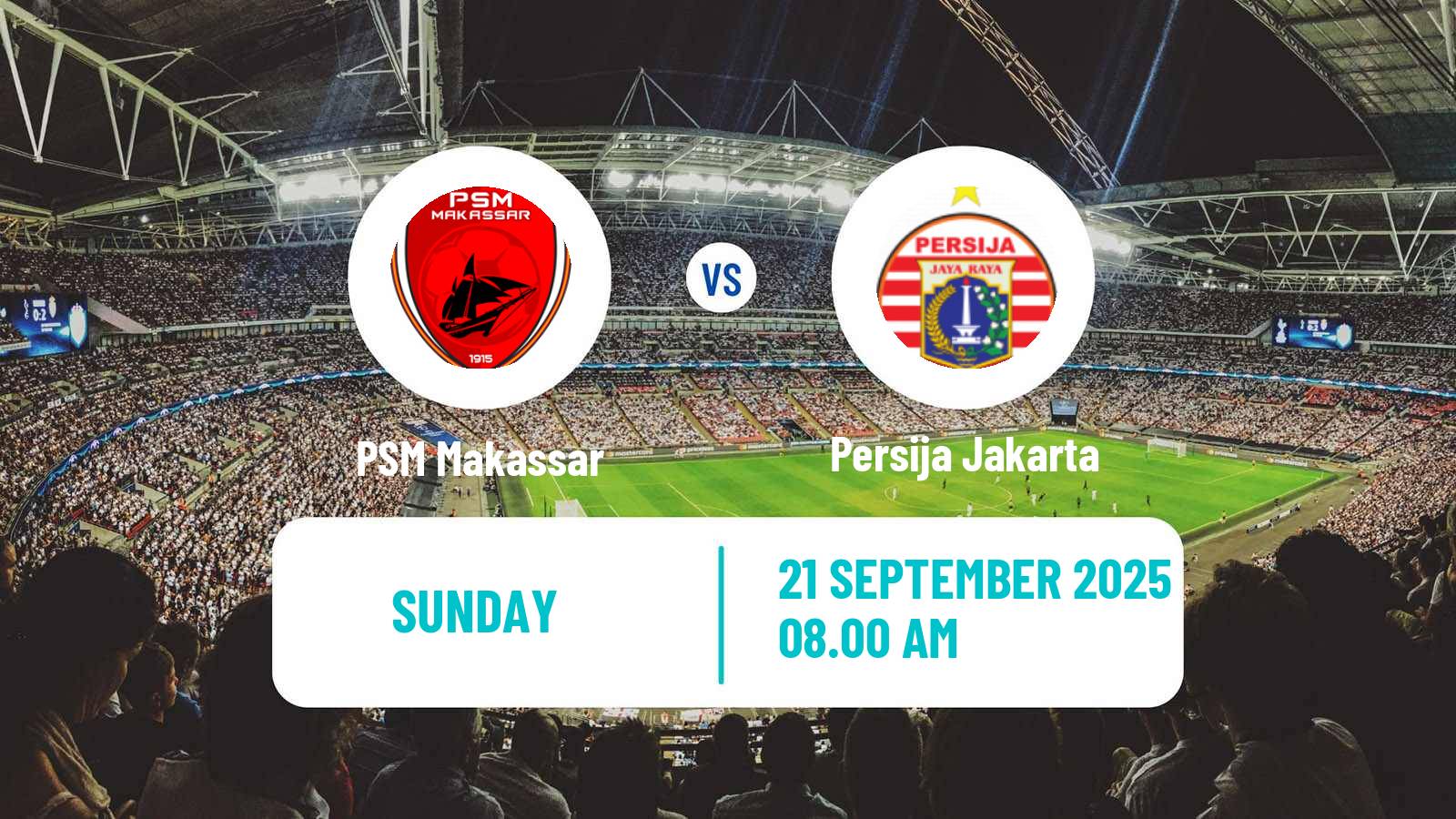 Football Indonesian Liga 1 PSM Makassar - Persija Jakarta