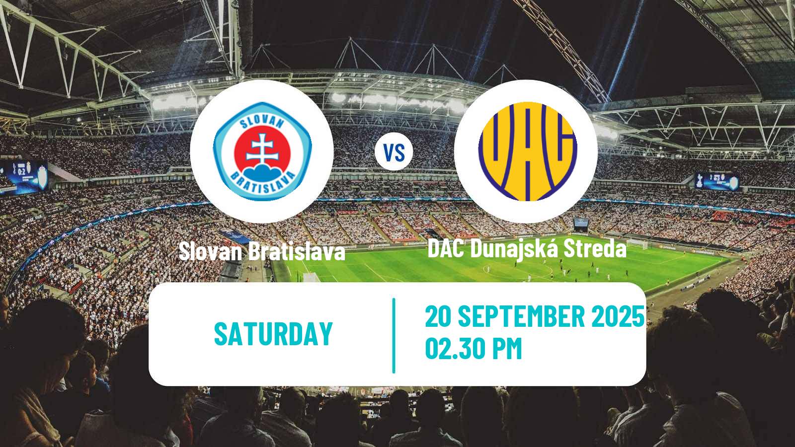Football Slovak Superliga Slovan Bratislava - DAC Dunajská Streda