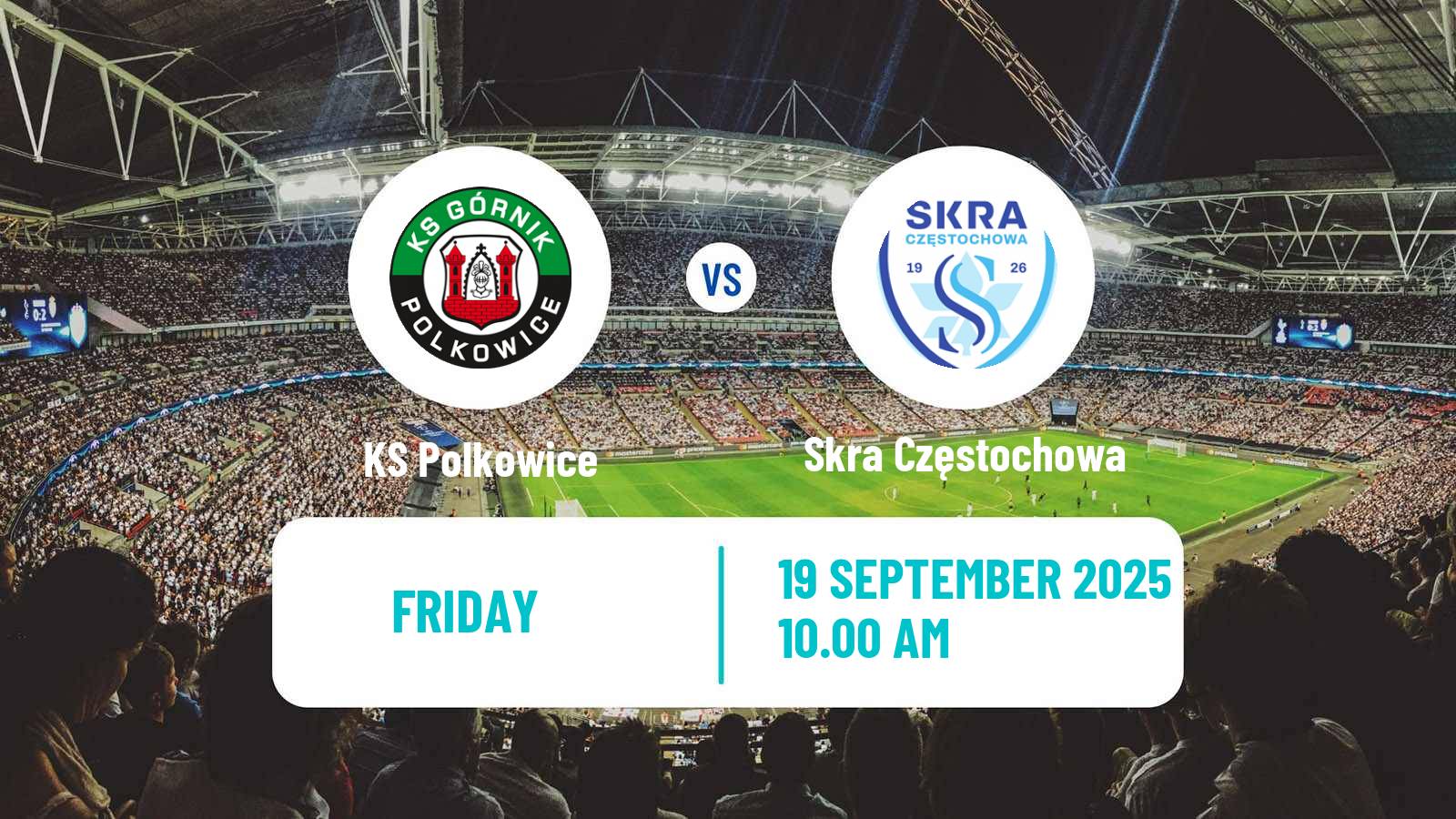Football Polish Division 3 - Group III Polkowice - Skra Częstochowa
