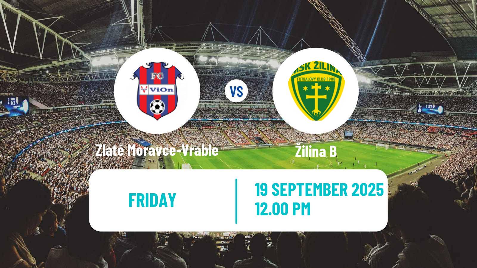 Football Slovak 2 Liga Zlaté Moravce-Vrable - Žilina B