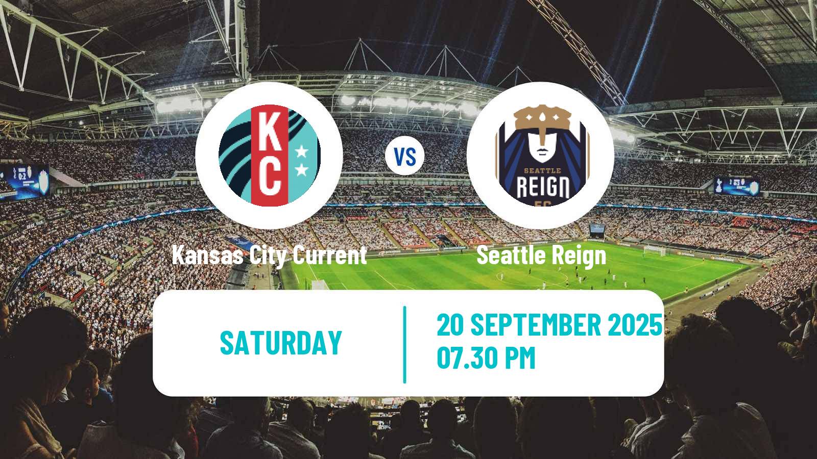Football NWSL Kansas City Current - Seattle Reign