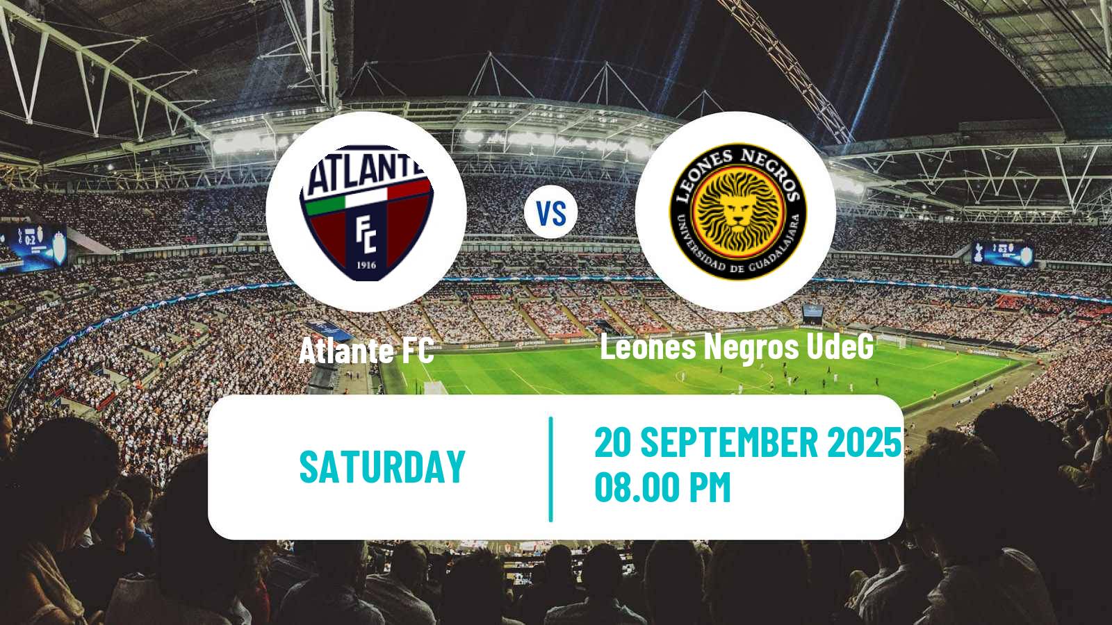 Football Mexican Liga de Expansion MX Atlante - Leones Negros UdeG