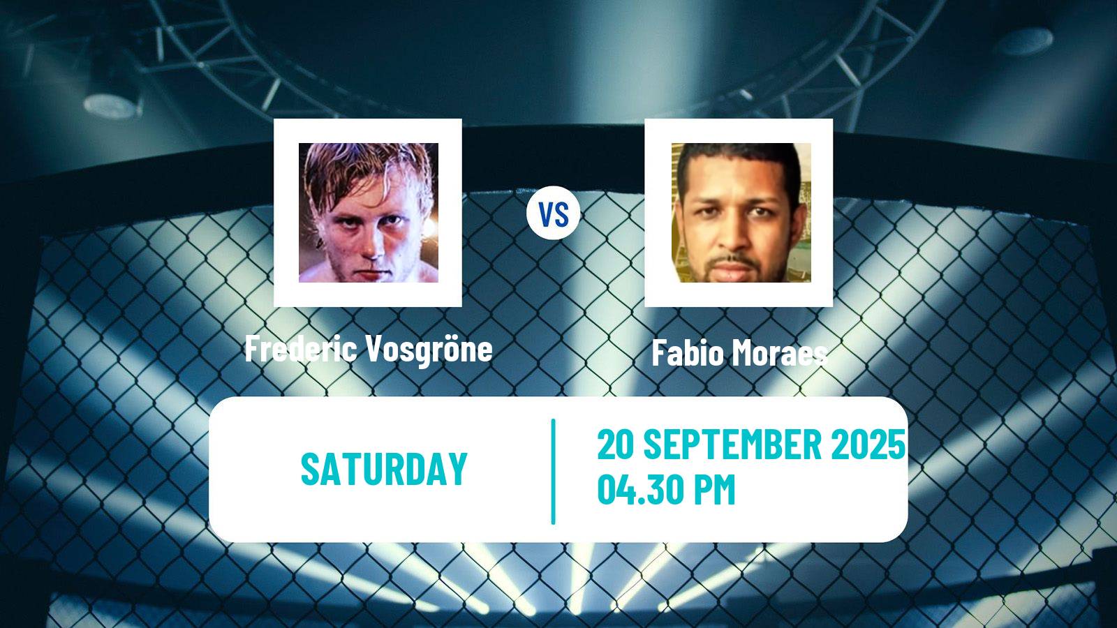 MMA Light Heavyweight Oktagon Men Frederic Vosgröne - Fabio Moraes