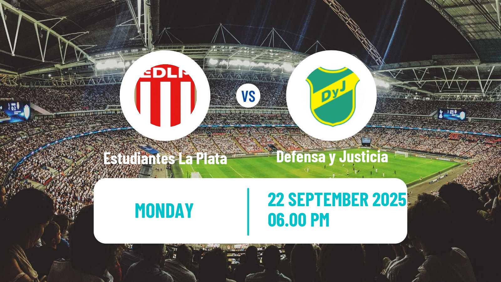 Football Argentinian Liga Profesional Estudiantes La Plata - Defensa y Justicia