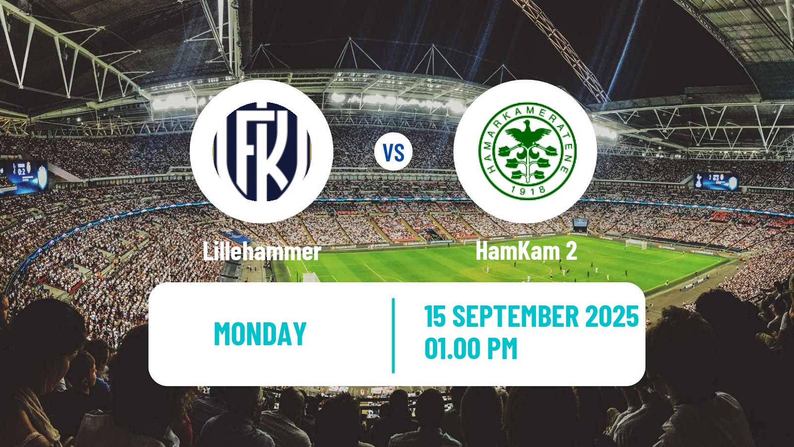 Football Norwegian Division 3 - Group 3 Lillehammer - HamKam 2