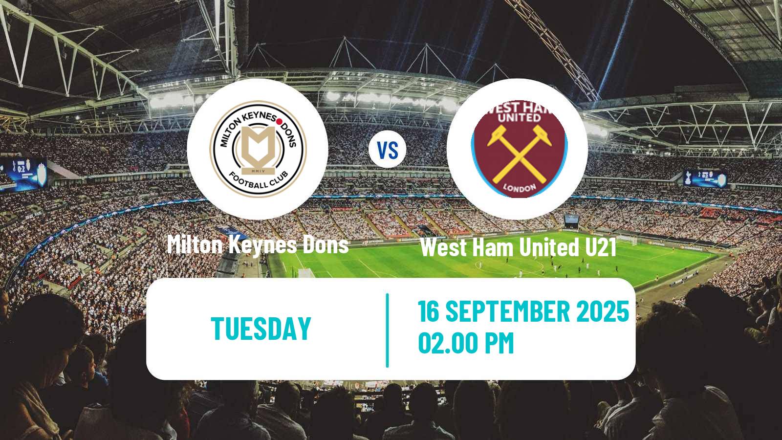 Football English EFL Trophy Milton Keynes Dons - West Ham United U21