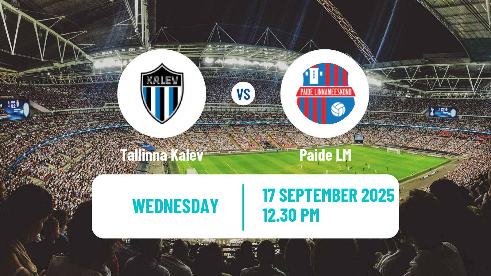 Football Estonian Meistriliiga Tallinna Kalev - Paide LM