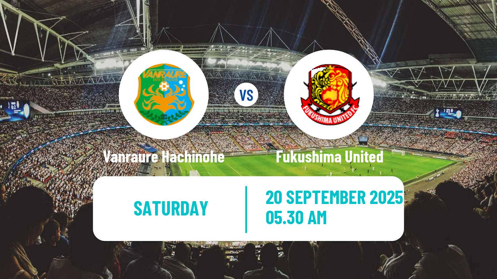 Football Japan J3 League Vanraure Hachinohe - Fukushima United