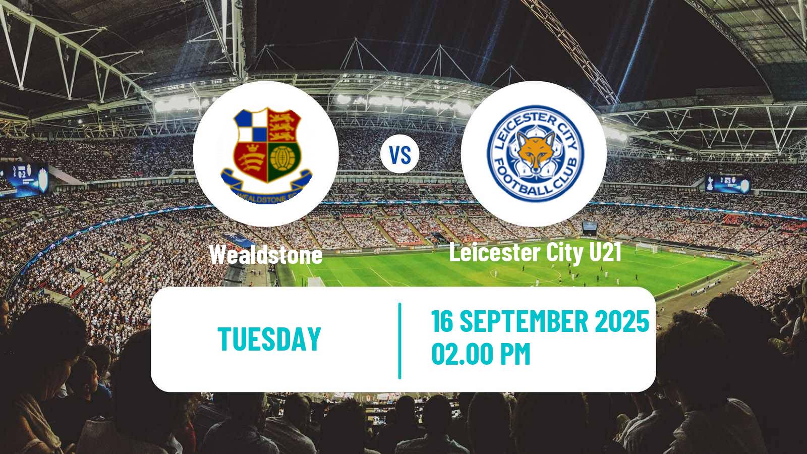 Football English National League Cup Wealdstone - Leicester City U21