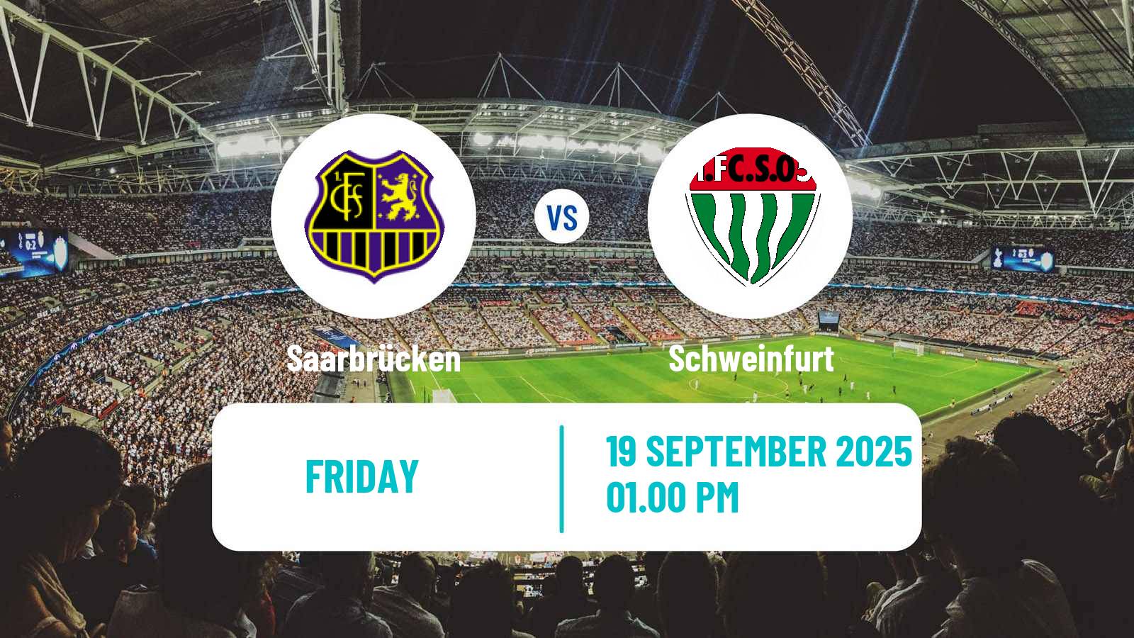 Football German 3 Bundesliga Saarbrücken - Schweinfurt