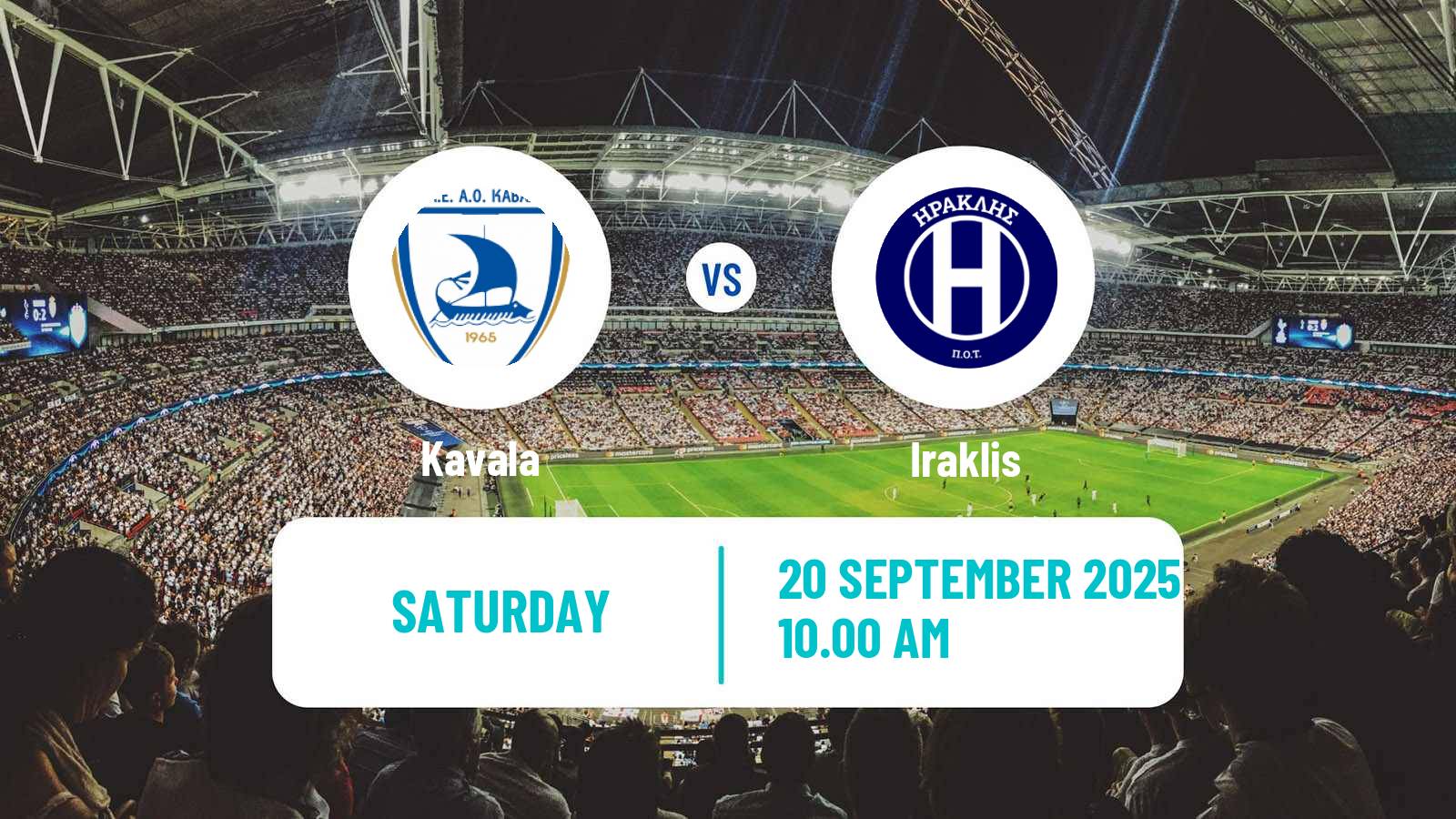 Football Greek Super League 2 Kavala - Iraklis