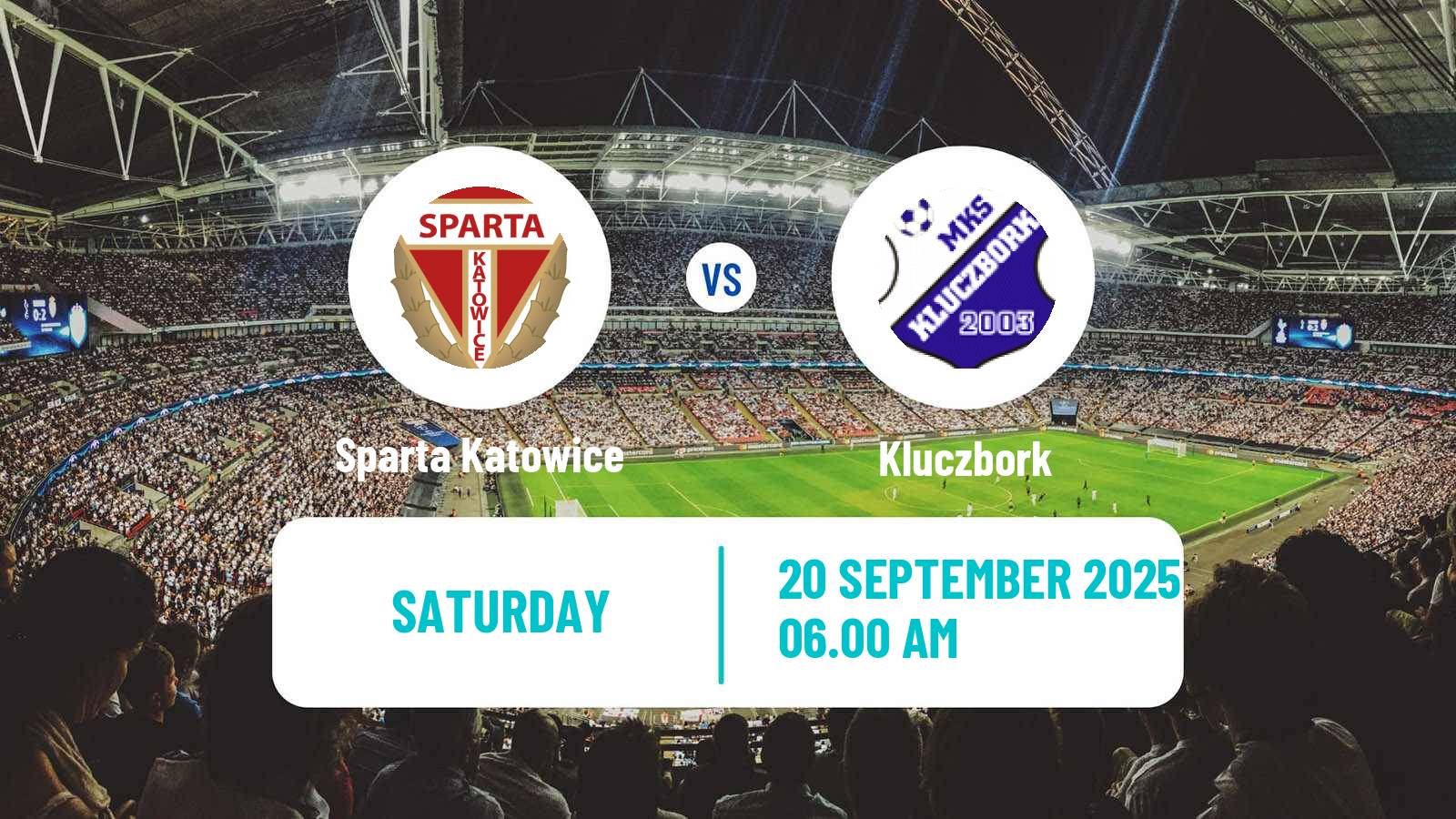 Football Polish Division 3 - Group III Sparta Katowice - Kluczbork