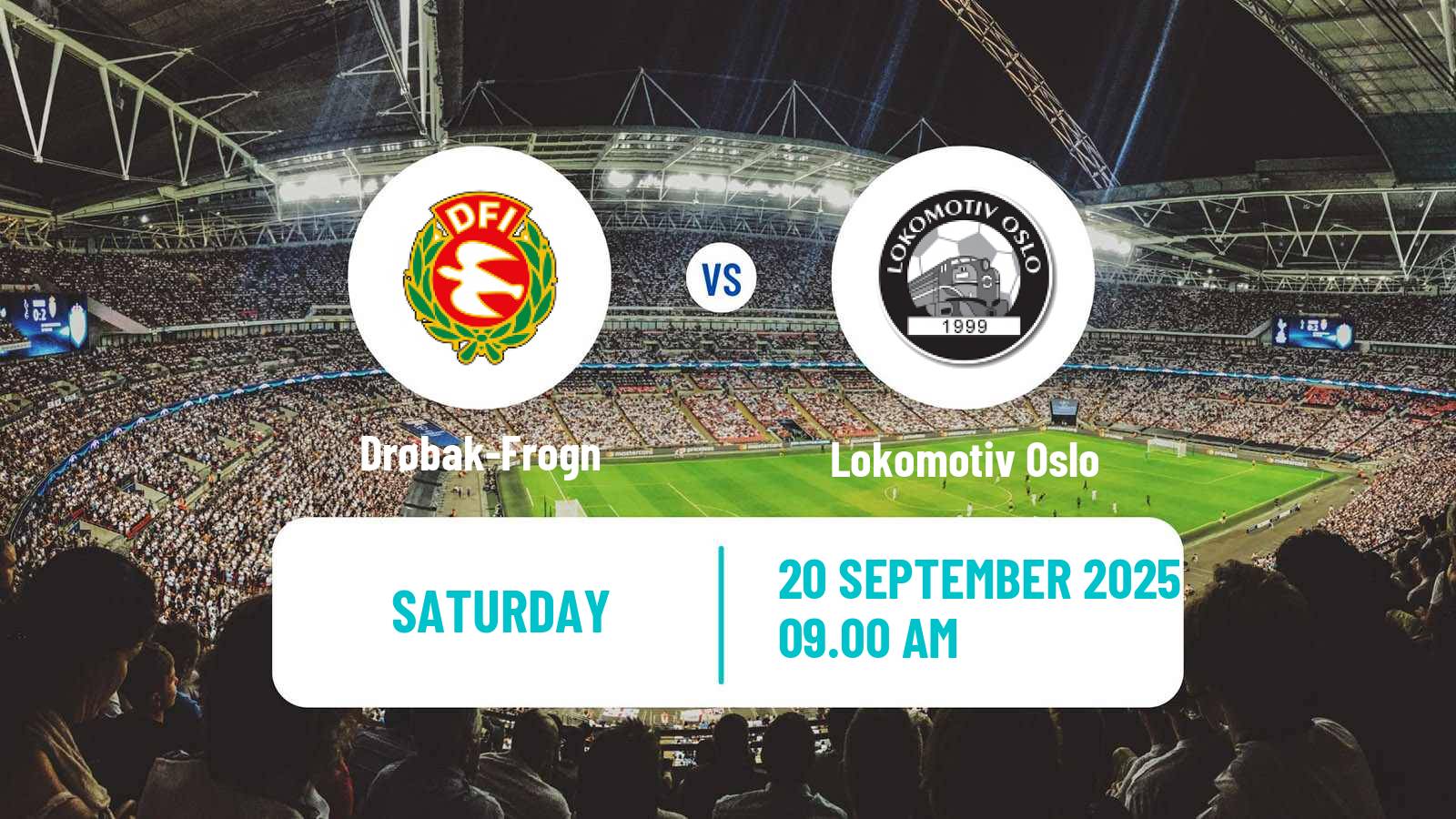 Football Norwegian Division 3 - Group 6 Drøbak-Frogn - Lokomotiv Oslo