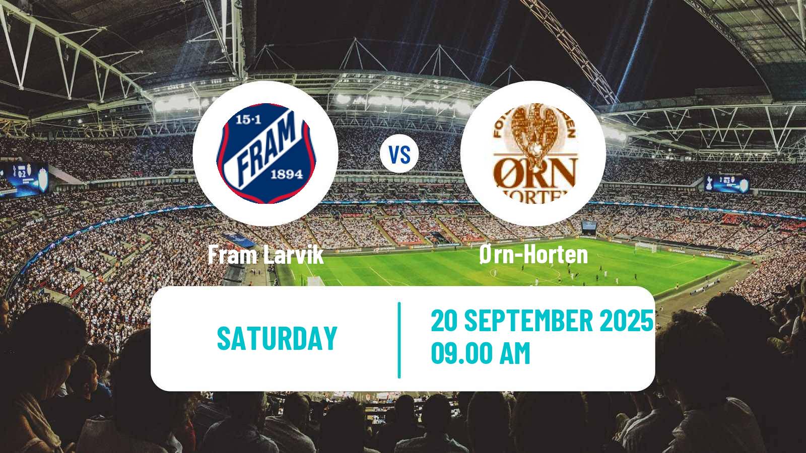 Football Norwegian Division 3 - Group 6 Fram Larvik - Ørn-Horten
