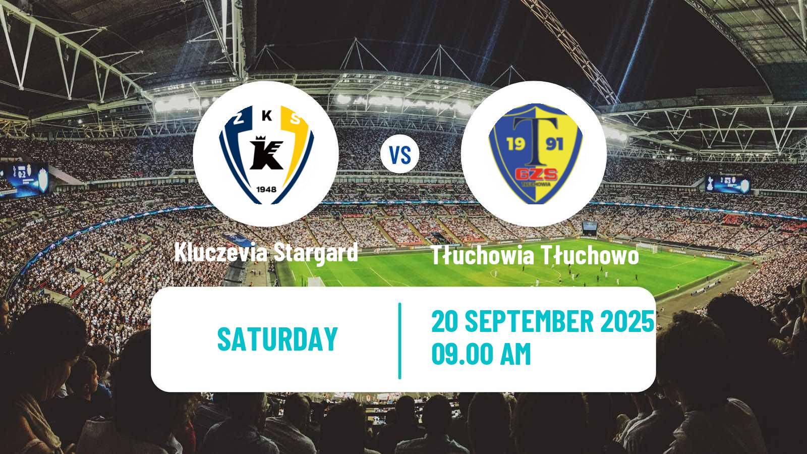 Football Polish Division 3 - Group II Kluczevia Stargard - Tłuchowia Tłuchowo