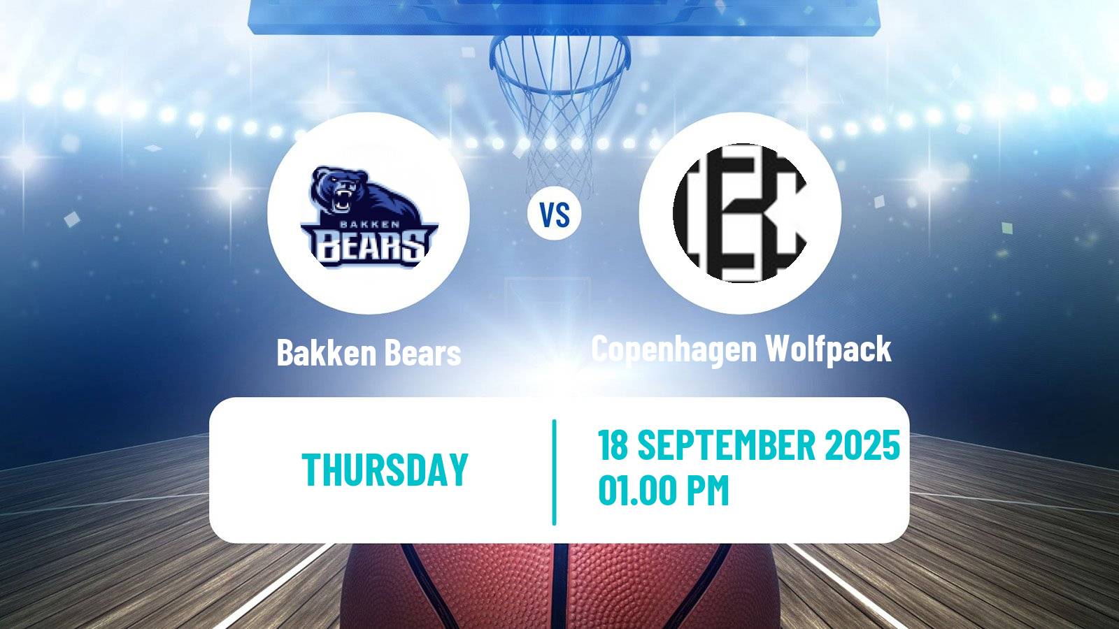 Basketball Danish Basketligaen Bakken Bears - Copenhagen Wolfpack