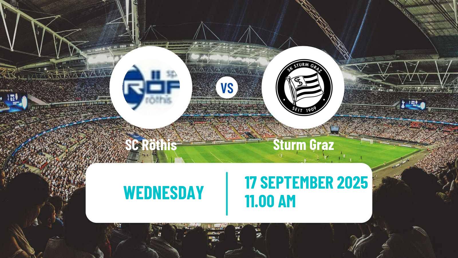 Football Austrian OFB Cup Röthis - Sturm Graz